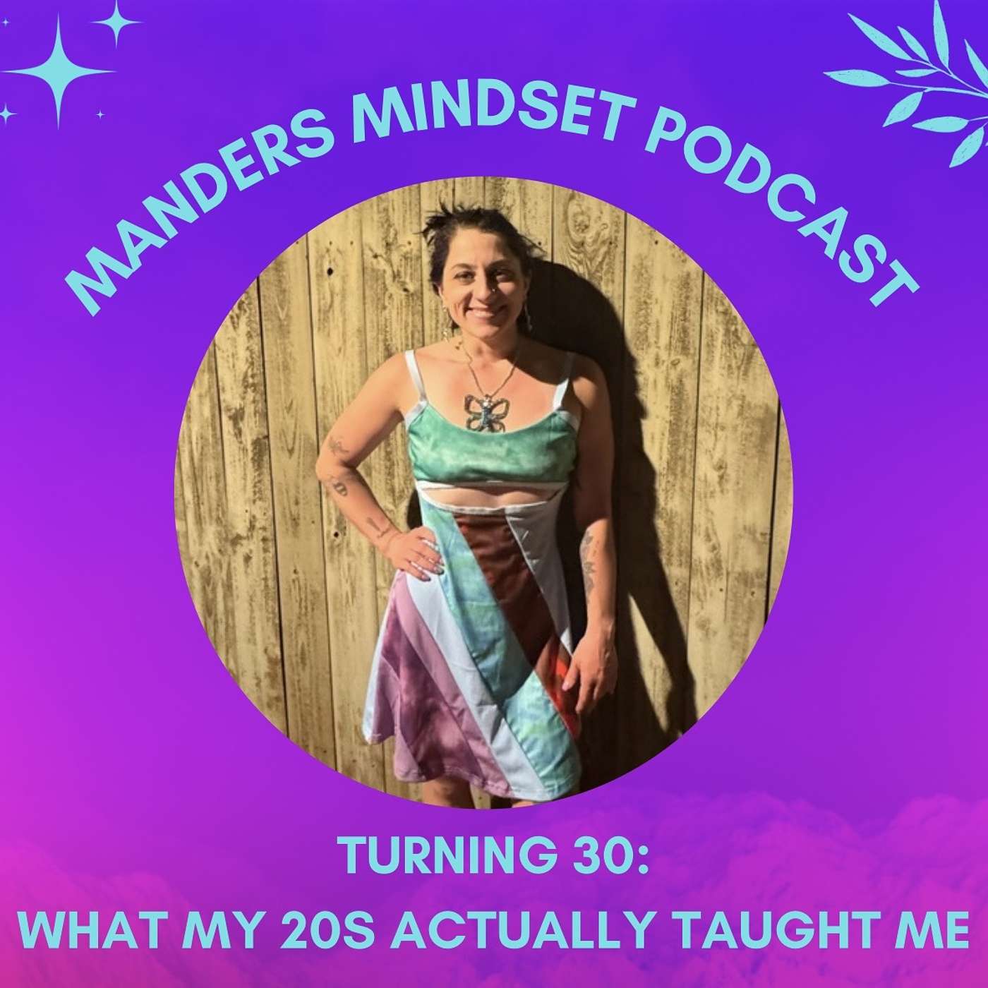 Turning 30: What My 20s Actually Taught Me | 220 episode artwork