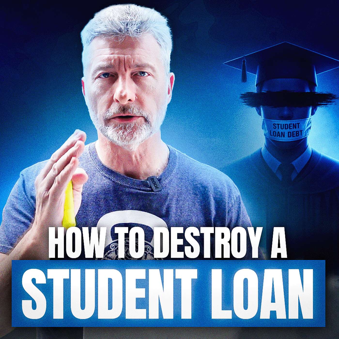 How to Destroy a Student Loan