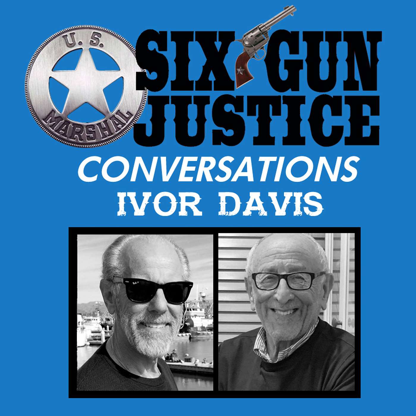SIX-GUN JUSTICE PODCAST