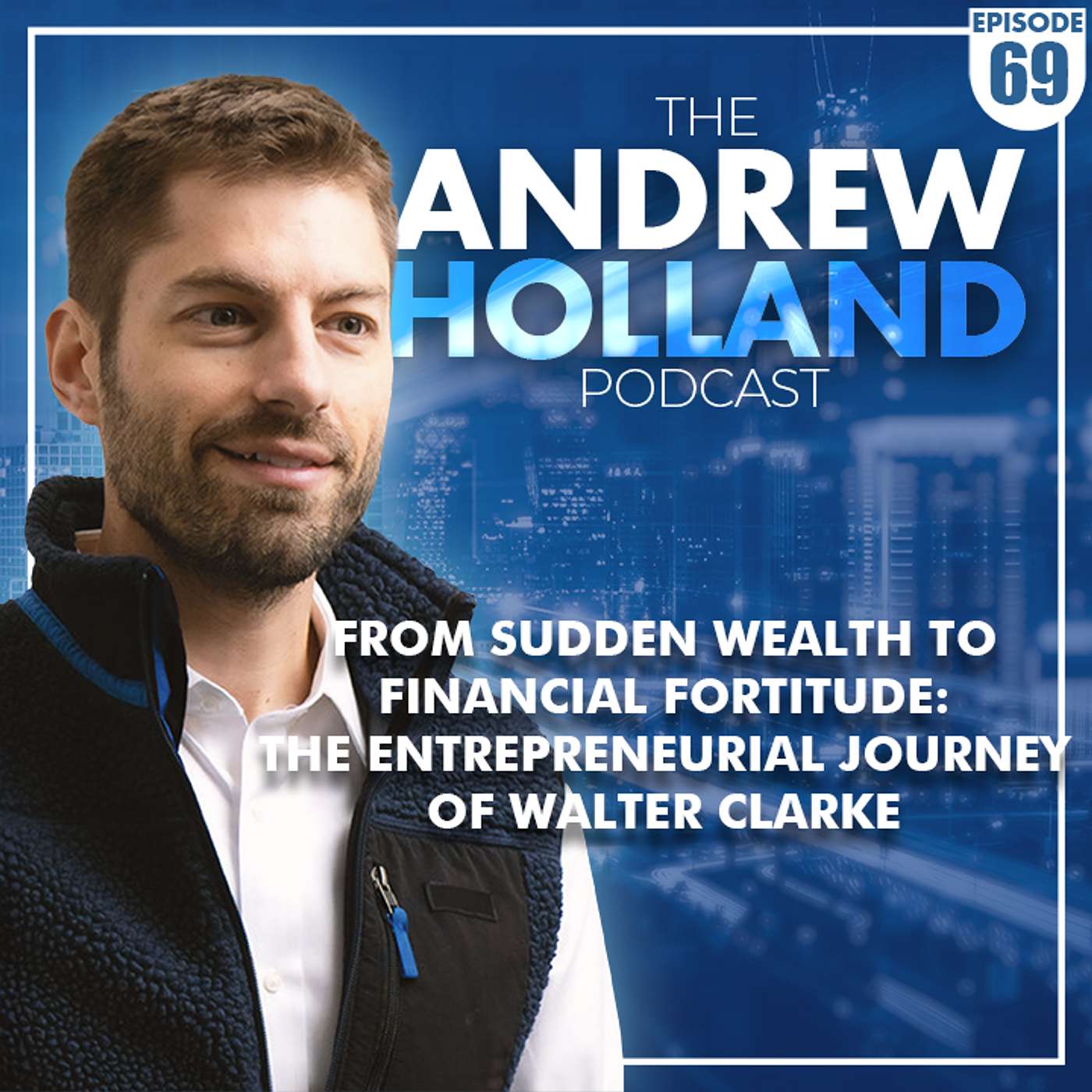The Andrew Holland Podcast
