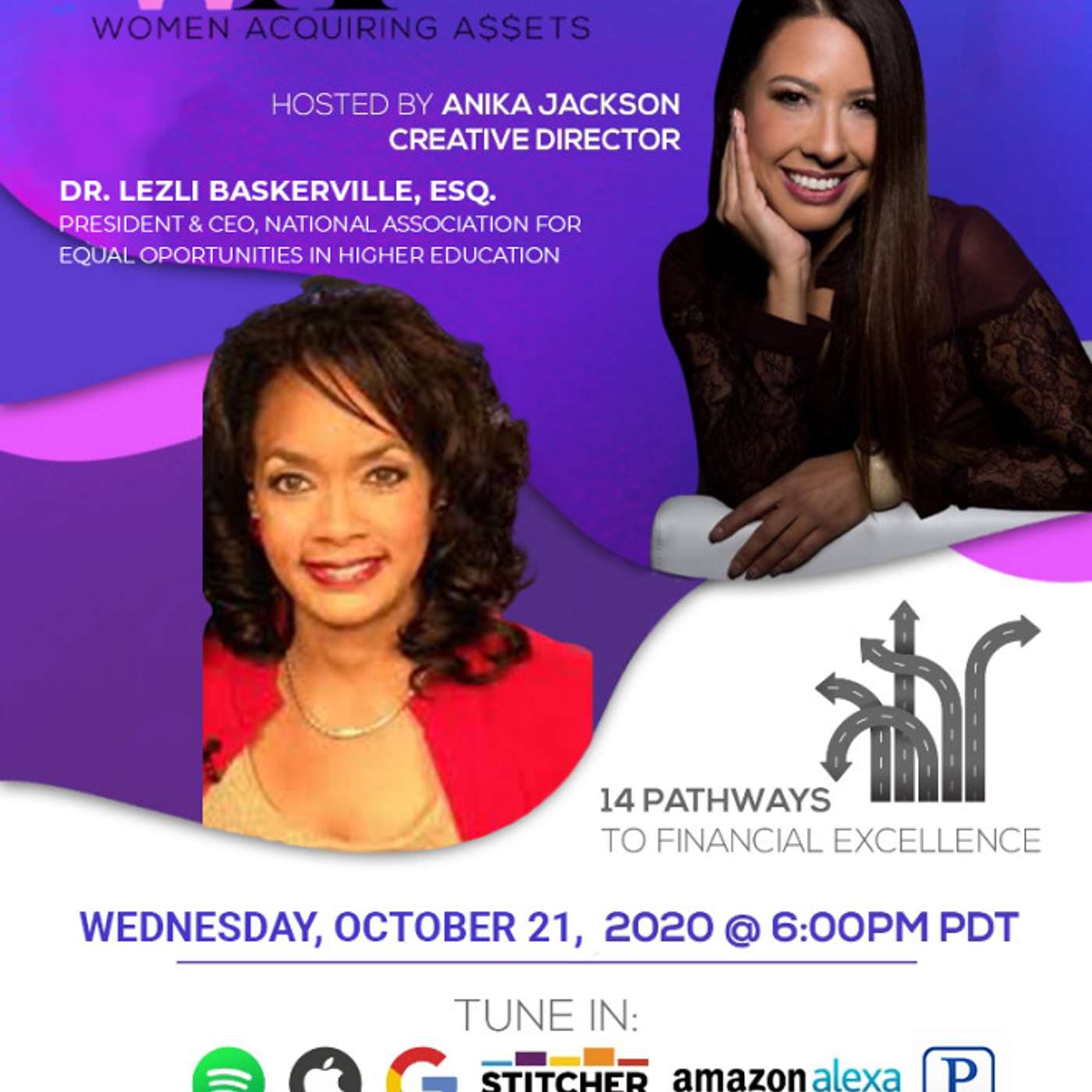 Women Acquiring Assets Episode 20: Guest Lezli Baskerville, Esq. Women Acquiring Assets Episode 20: Guest Lezli Baskerville, Esq.