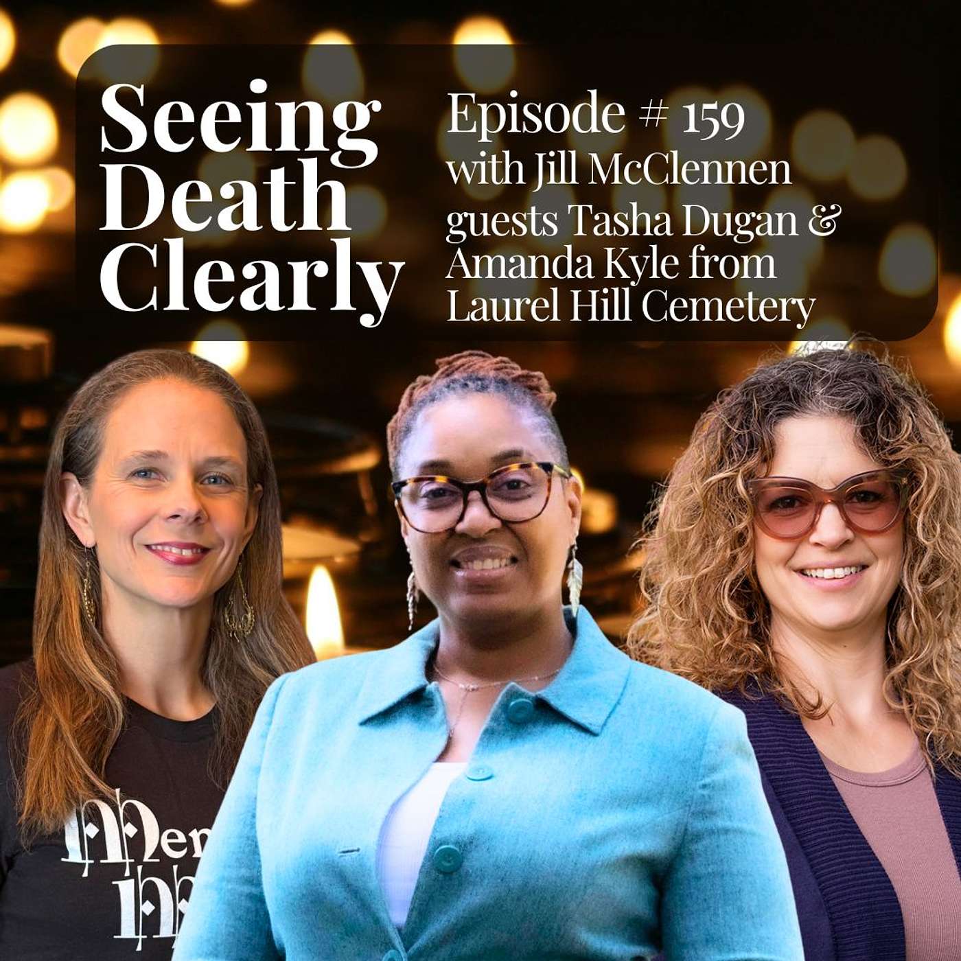 Behind the Scenes of Funeral Directing with Tasha Dugan and Amanda Kyle of Laurel Hill Cemetery