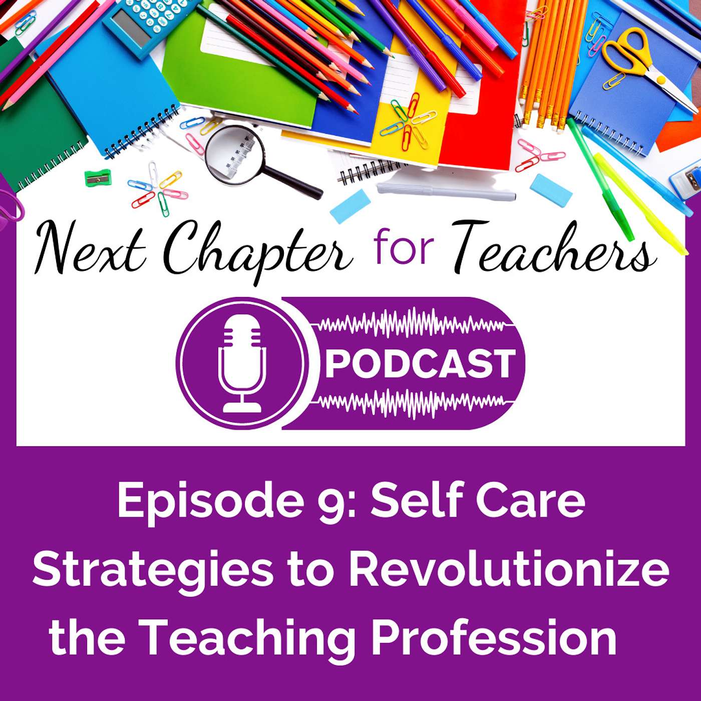Next Chapter for Teachers Podcast
