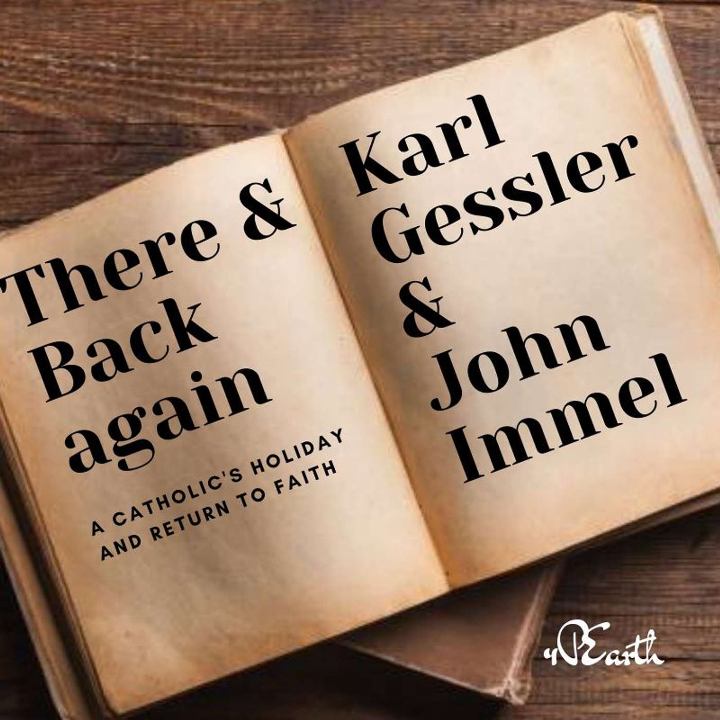The Faith of the Fathers w/ Karl Gessler