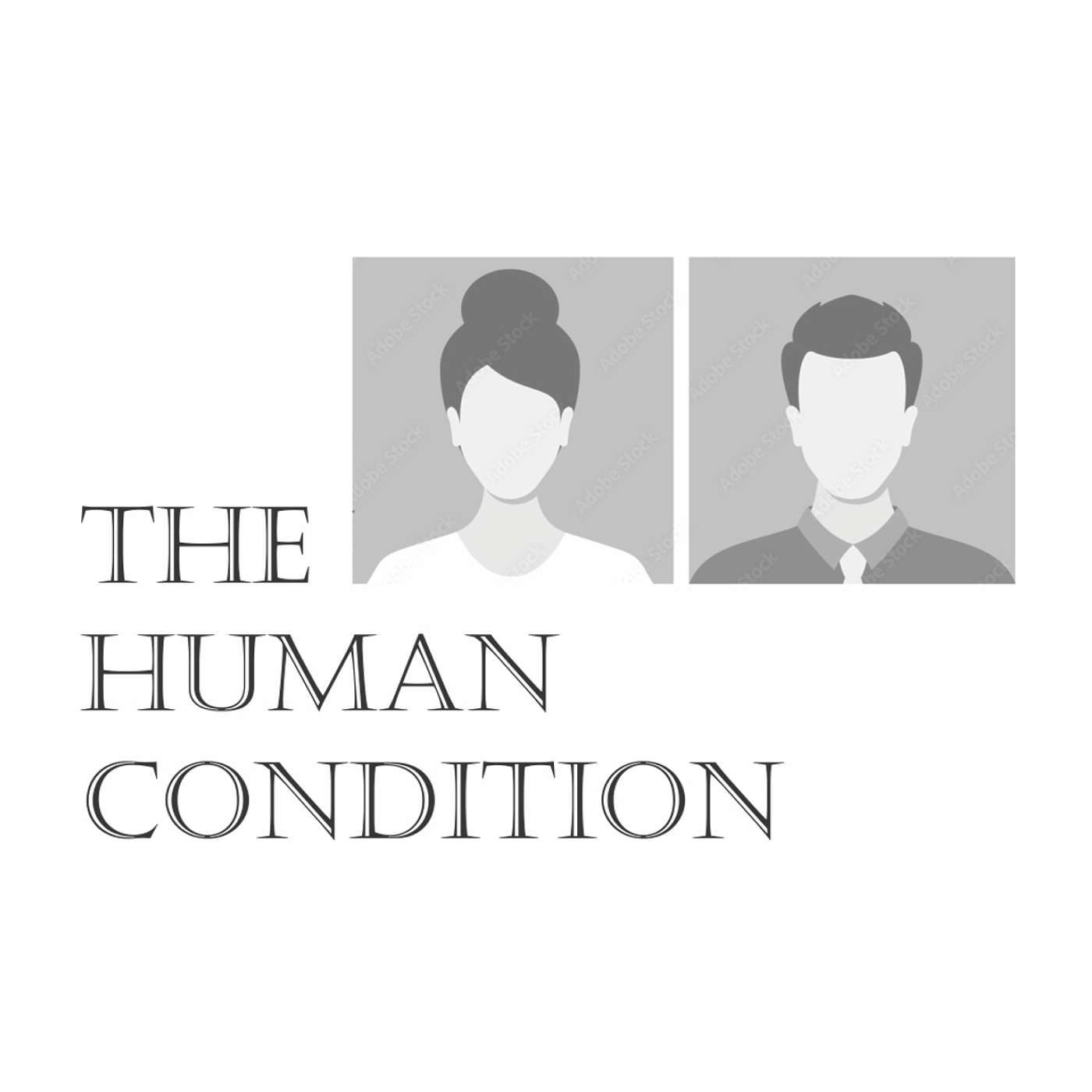 THE HUMAN CONDITION