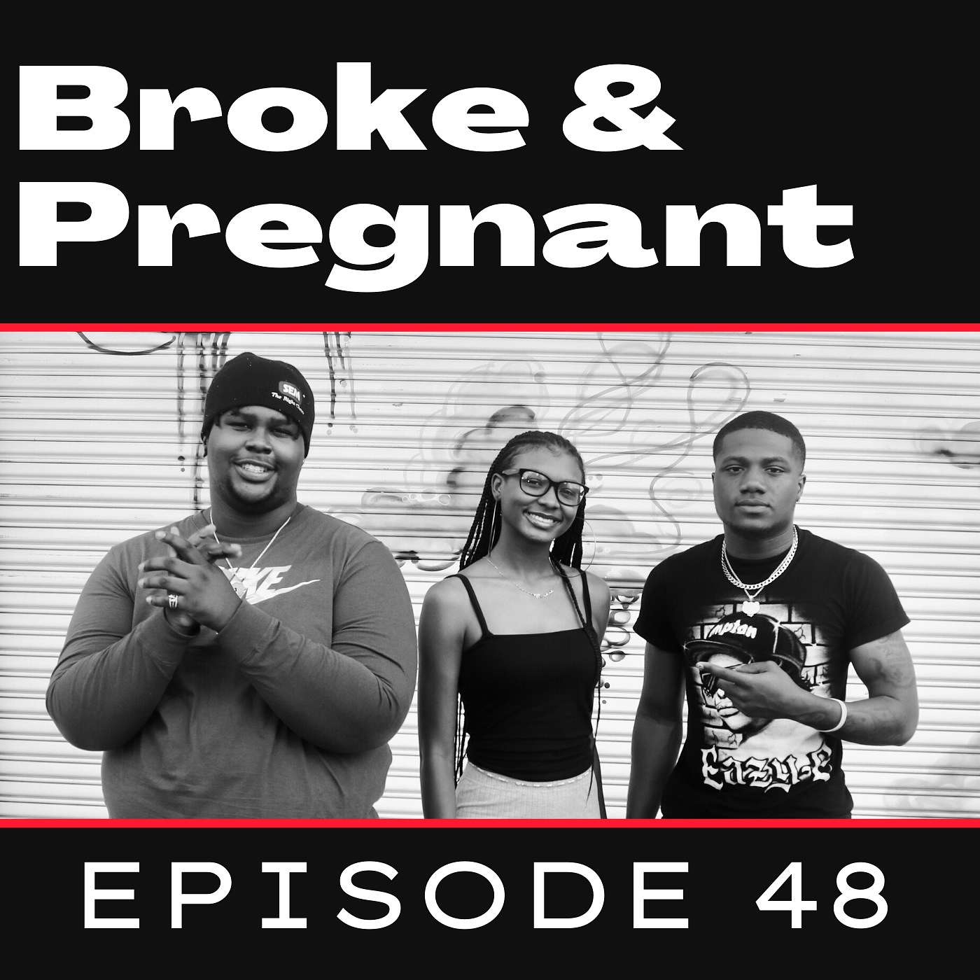 BROKE & PREGNANT