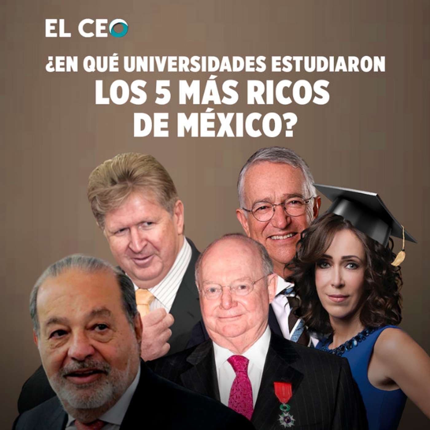 ¿En qué universidades estudiaron los 5 más ricos de México? episode artwork