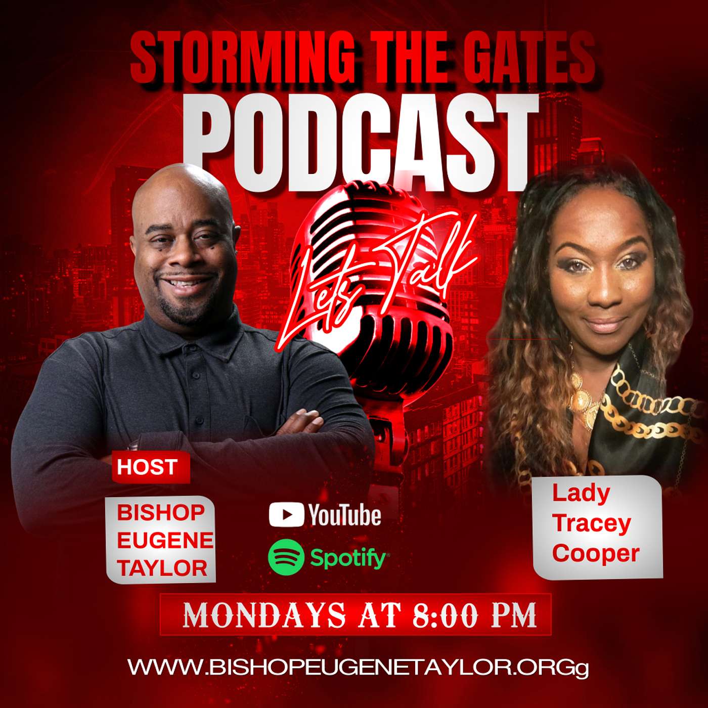 Storming The Gates Podcast Episode with Bishop Eugene Taylor