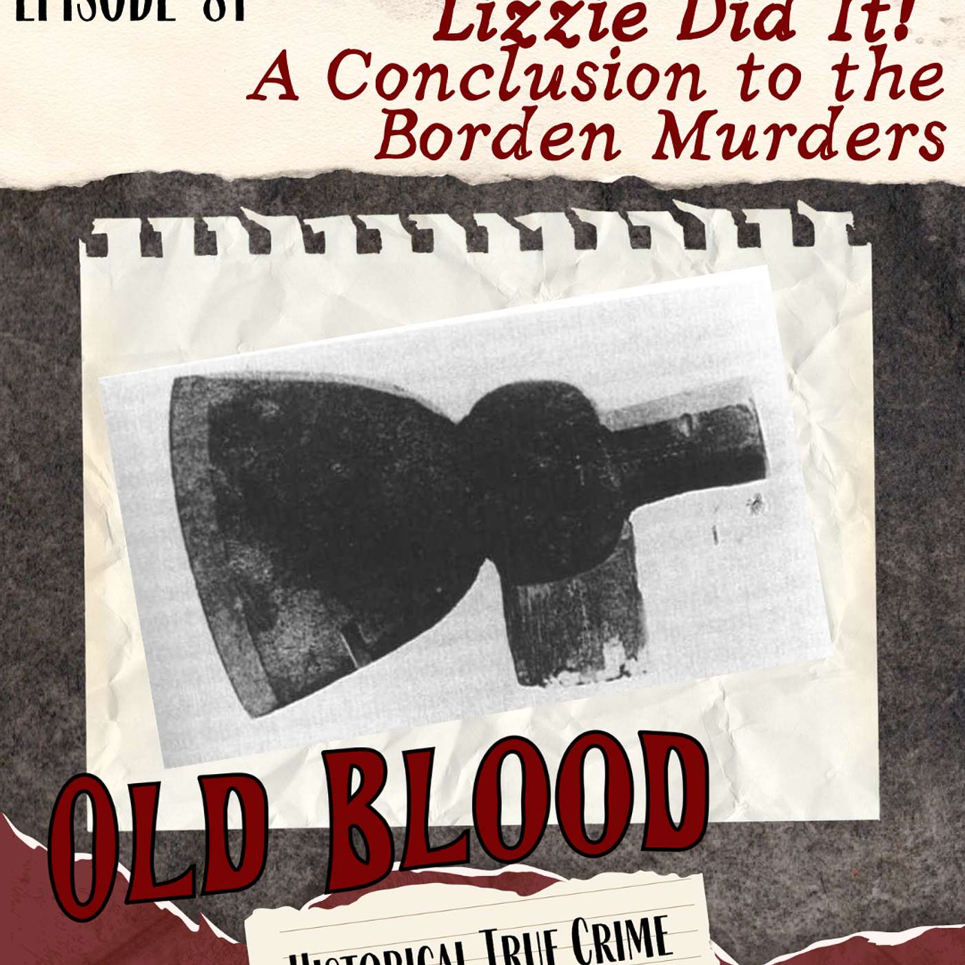 Lizzie Did It!: A Conclusion to the Borden Murders artwork