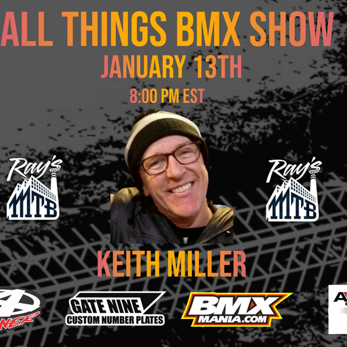 All Things BMX Show With Keith Miller