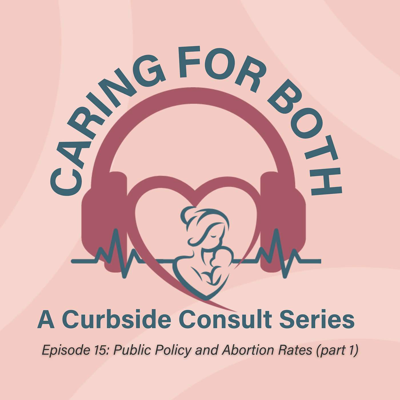 Caring For Both: A Curbside Consult Series