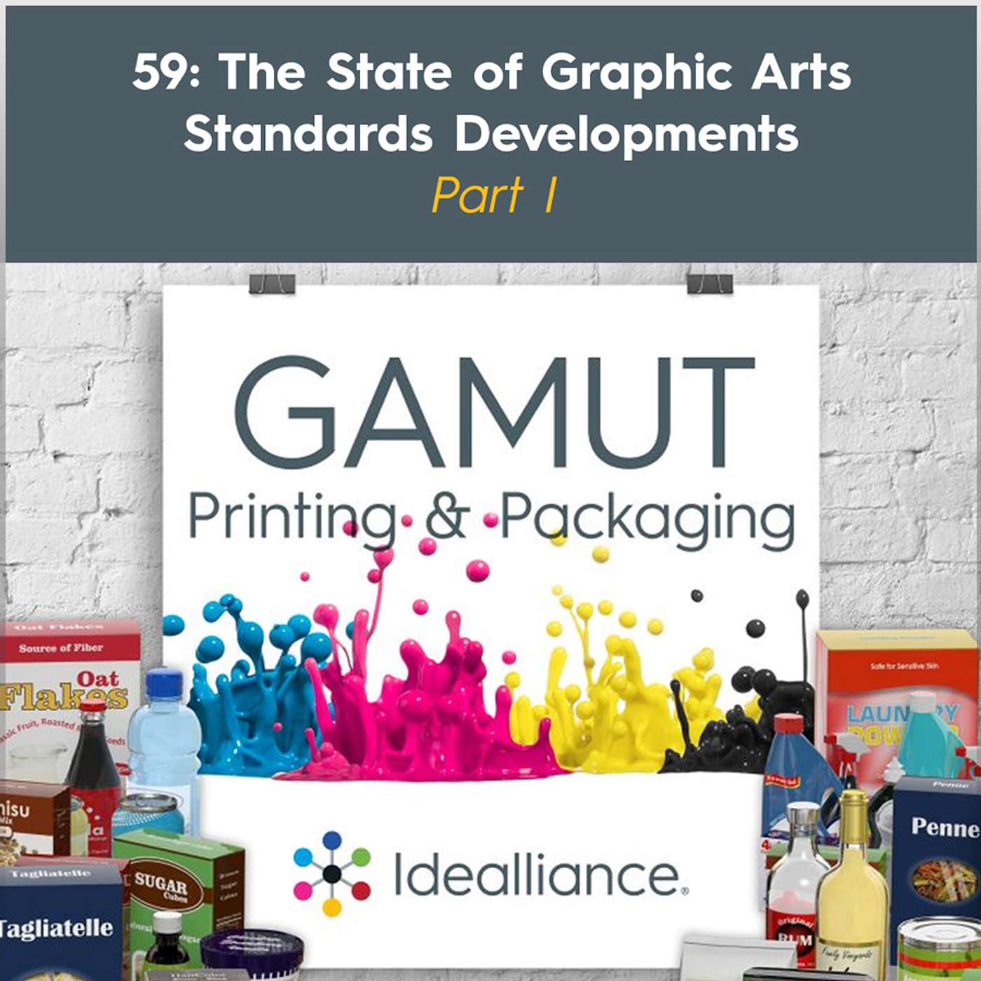 GAMUT: Idealliance Printing & Packaging Podcast