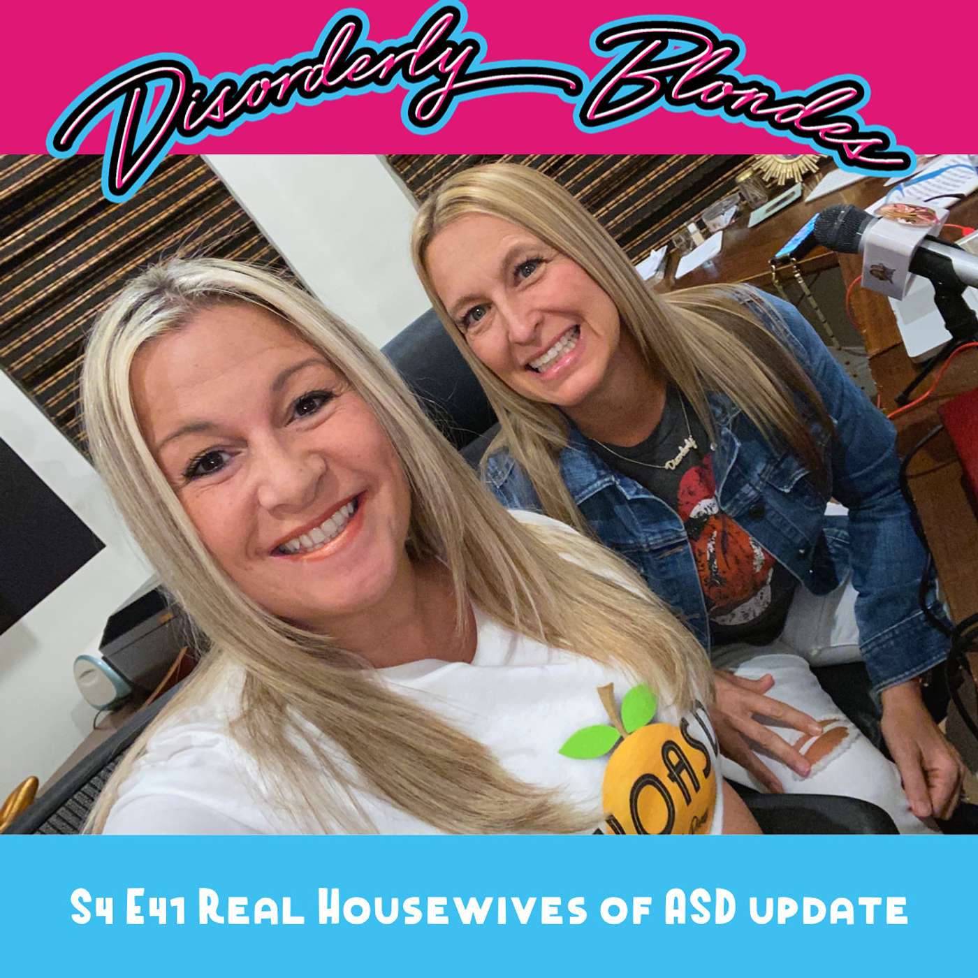 S4 E41 Real Housewives of ASD Update