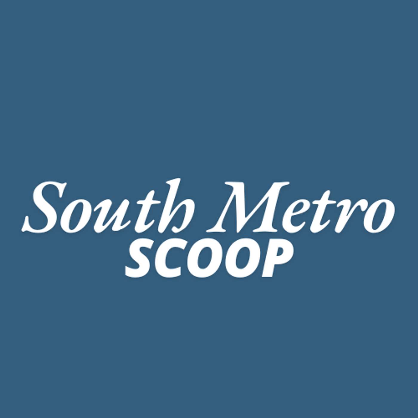 South Metro Scoop