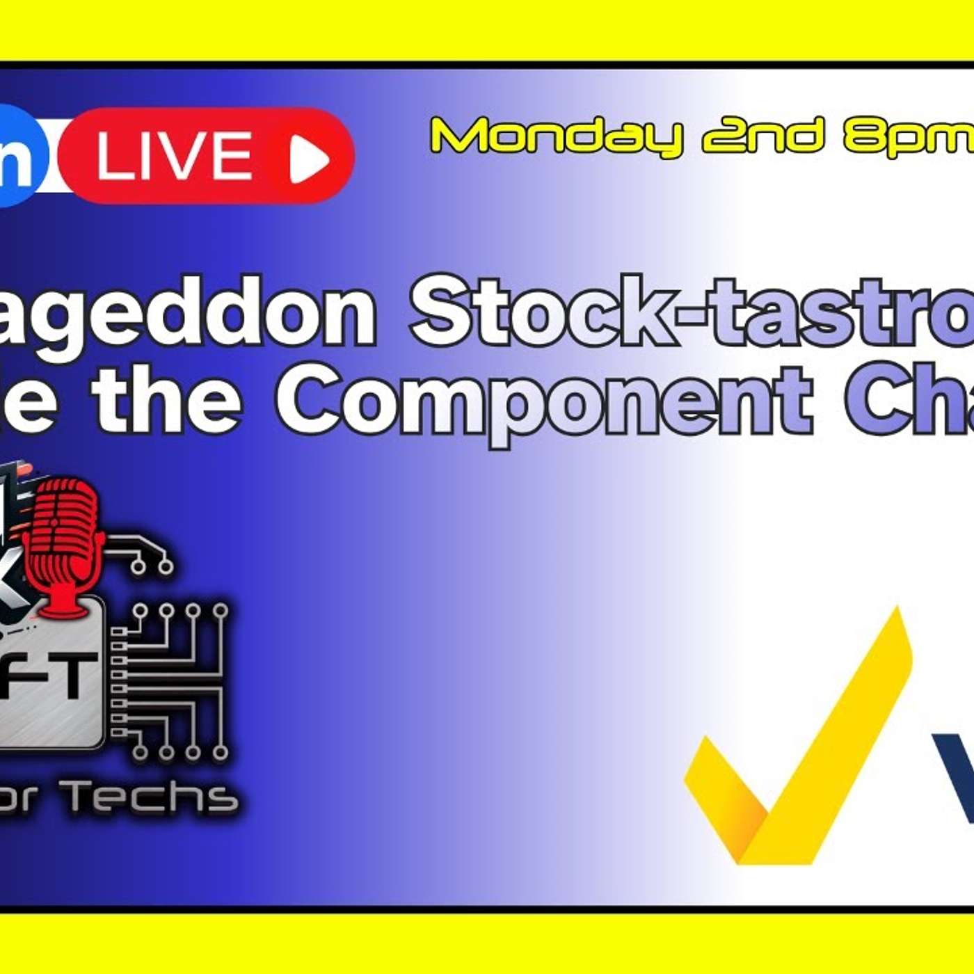 RAMageddon Stock tastrophe: Inside the Component Chaos - Eps 176 - LIVE - Tech Talk Show RAMageddon Stock tastrophe: Inside the Component Chaos - Eps 176 - LIVE - Tech Talk Show
