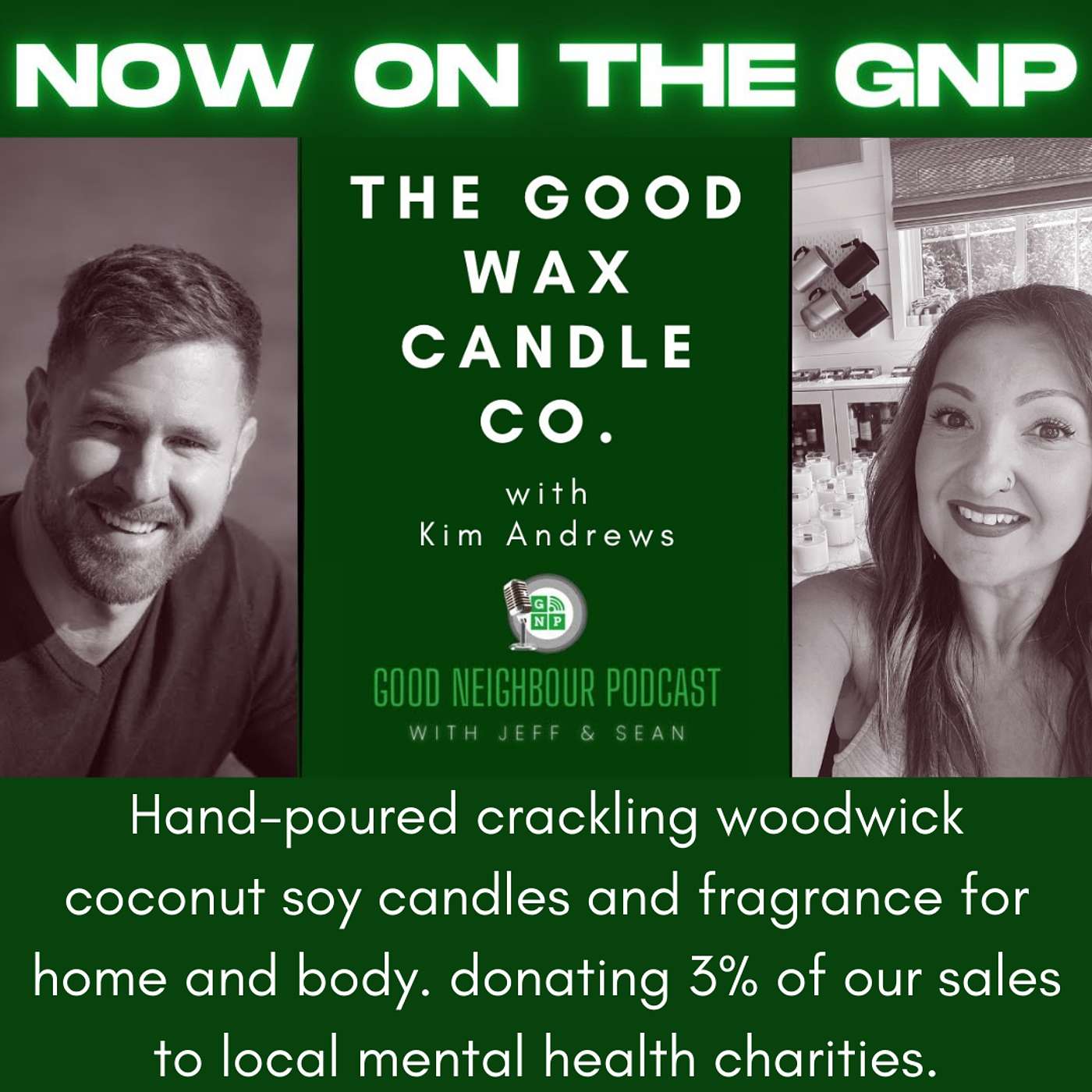 Good Neighbour Podcast with Jeff and Sean
