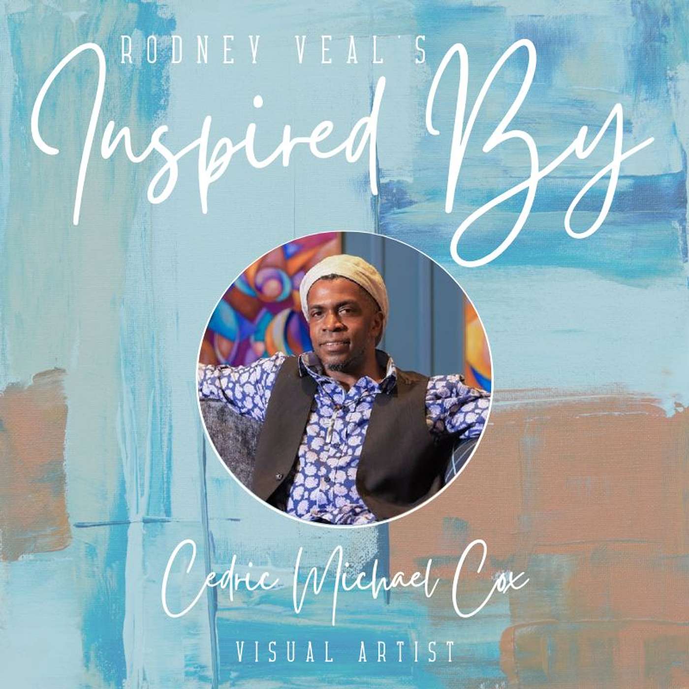 Rodney Veal’s Inspired By