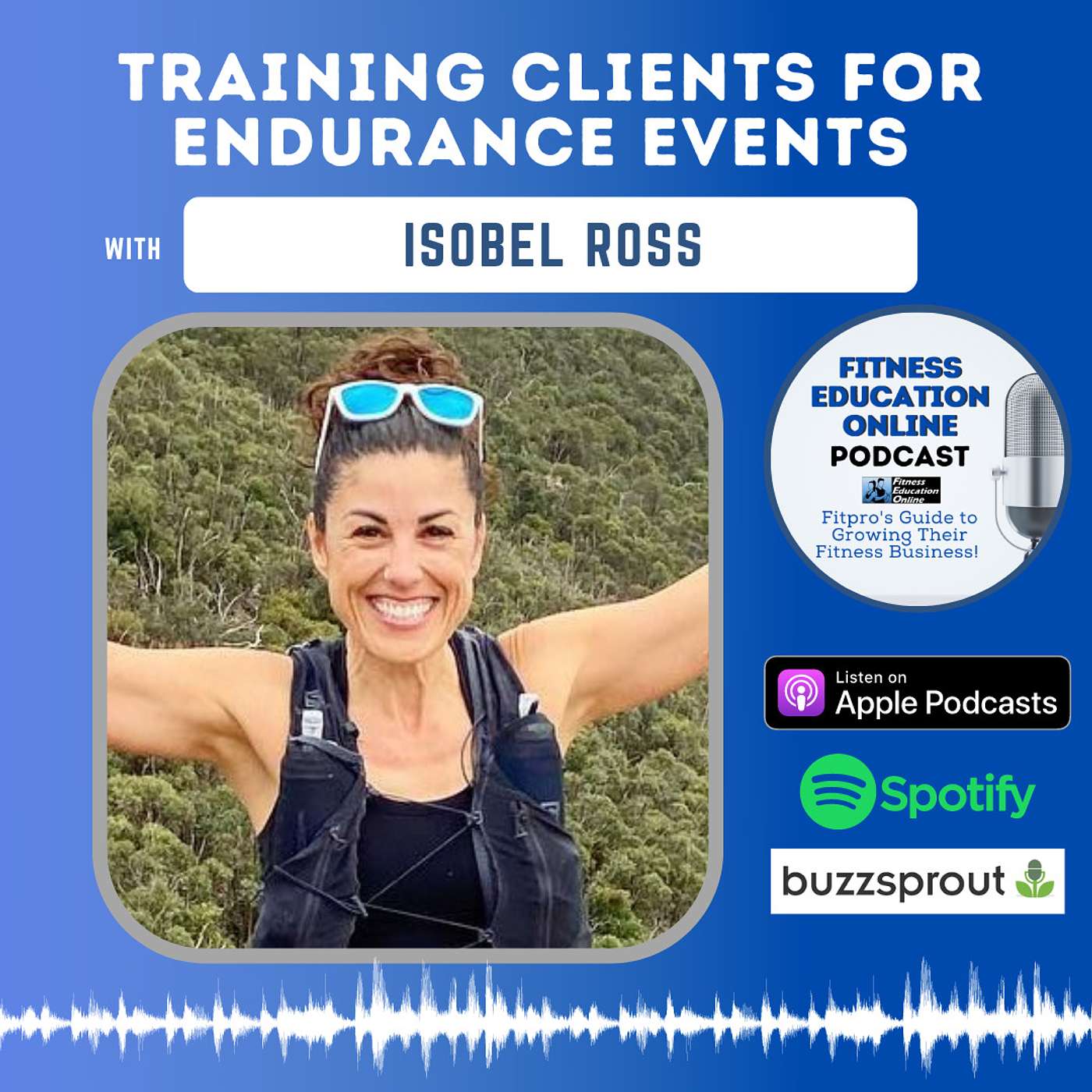 Ep 271: Training clients for endurance events with Isobel Ross