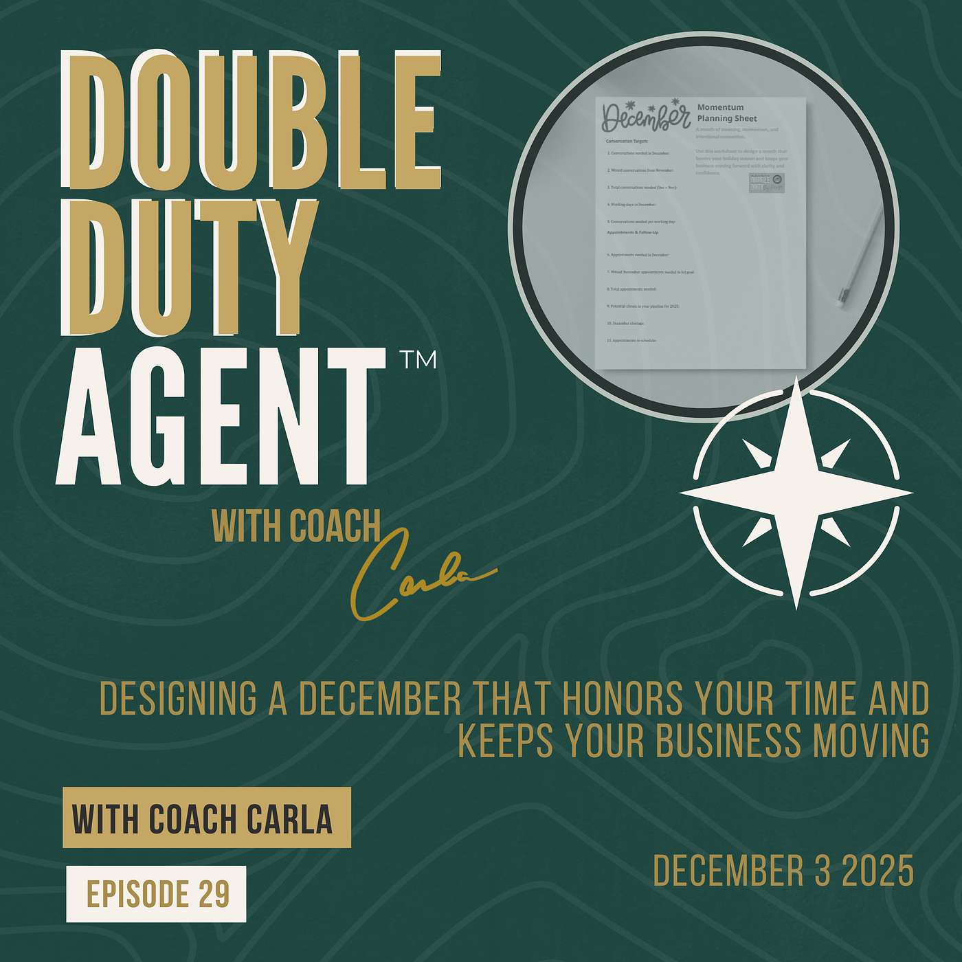 The Double Duty Agent™️ Podcast with Carla Higgins