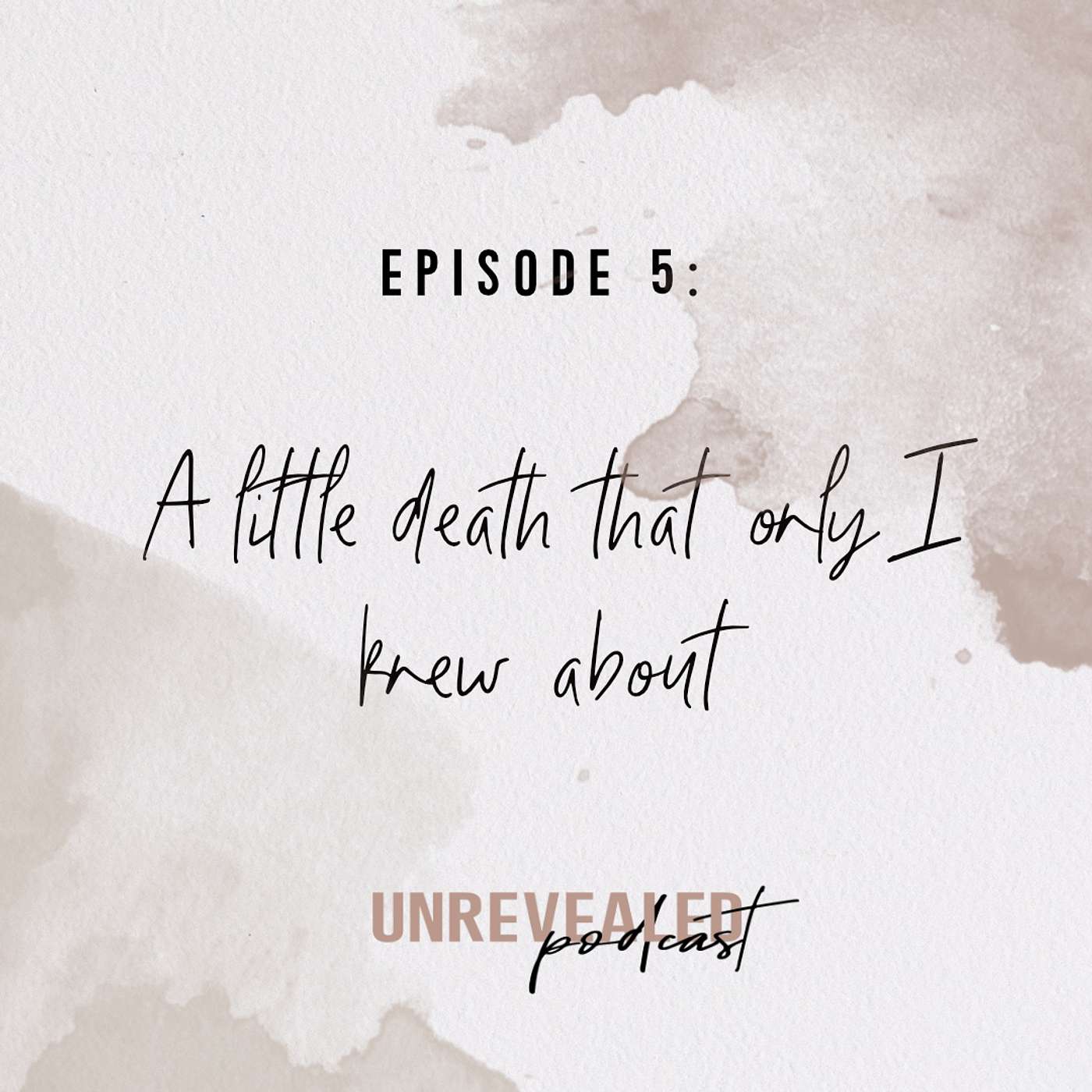 A Little Death That Only I Knew About