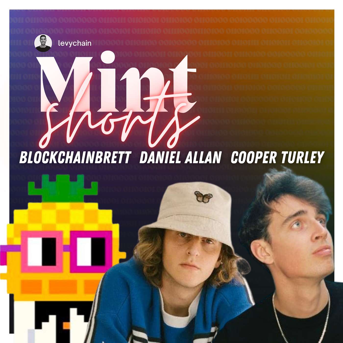 Shorts | Daniel Allan, Cooper Turley, & BlockchainBrett: Changing the Game for Independent Artists