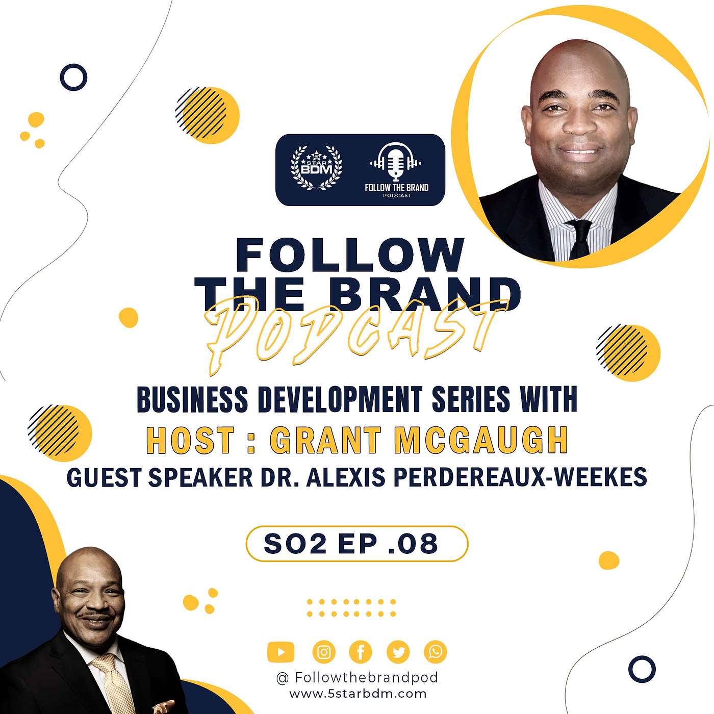 Follow The Brand Podcast with Host Grant McGaugh