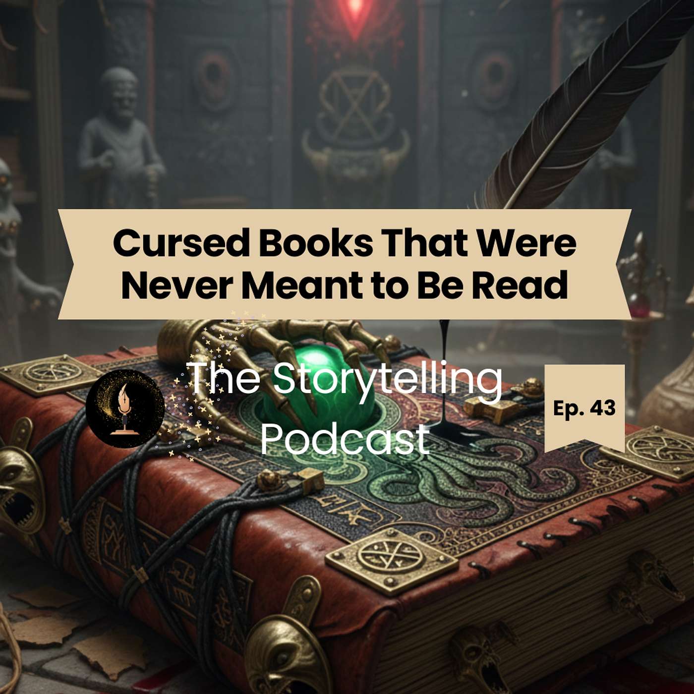 The Storytelling Podcast - Ep43 - Cursed Books That Were Never Meant to Be Read episode artwork