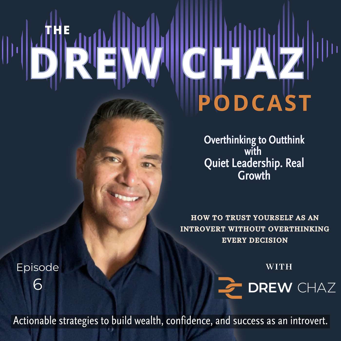 The Drew Chaz Podcast