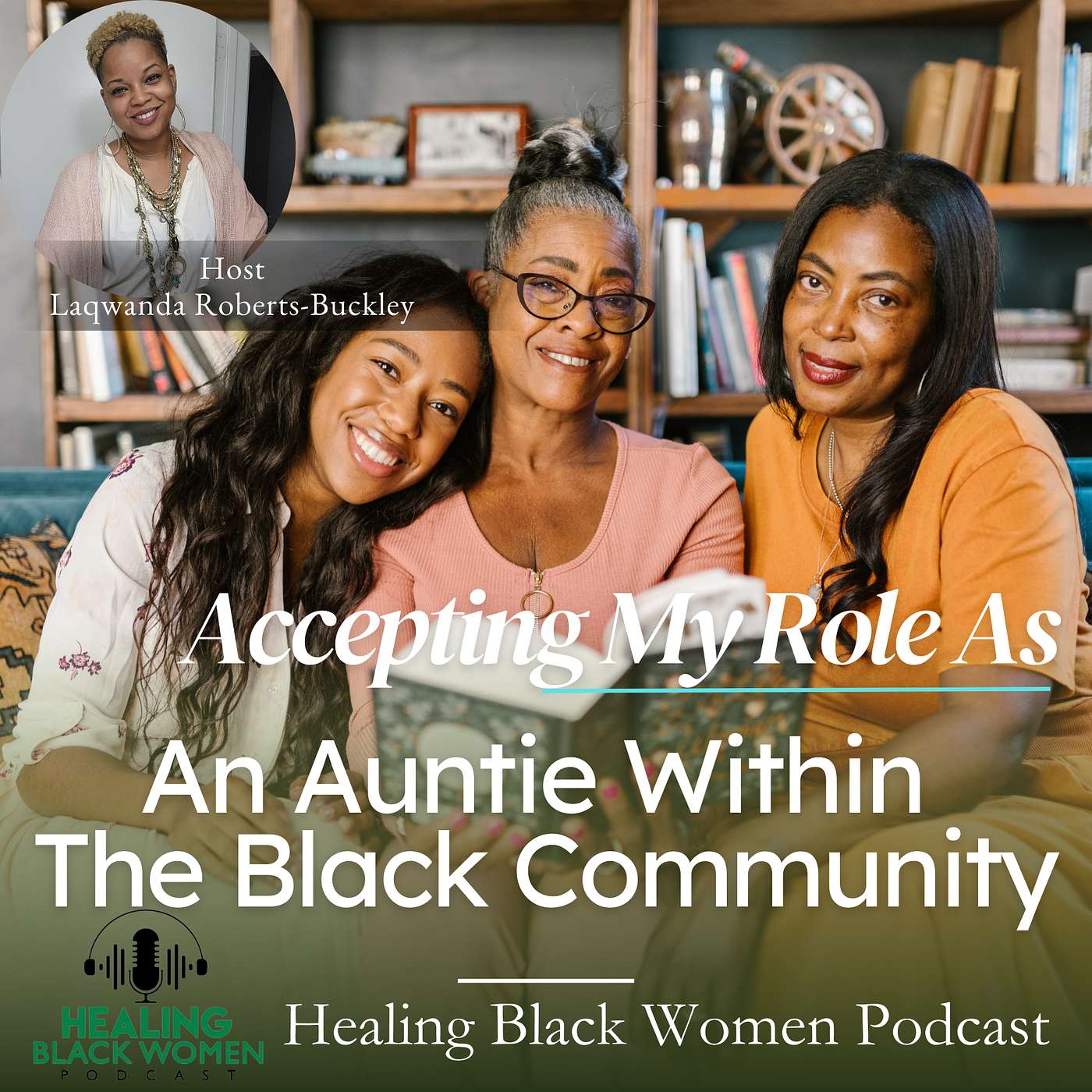 Healing Black Women Podcast