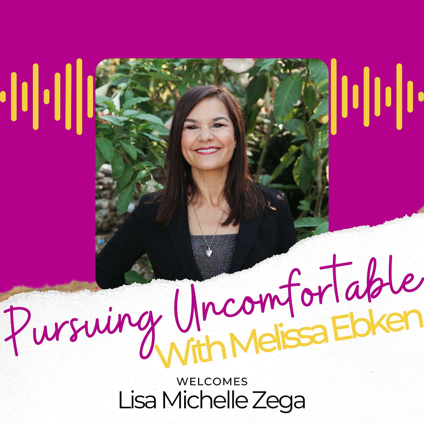 Pursuing Uncomfortable with Melissa Ebken
