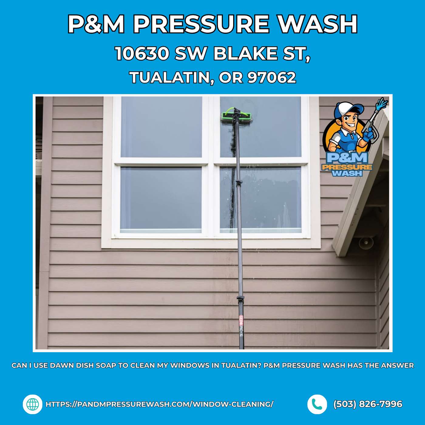 Can I Use Dawn Dish Soap to Clean My Windows in Tualatin? P&M Pressure Wash Has the Answer episode artwork