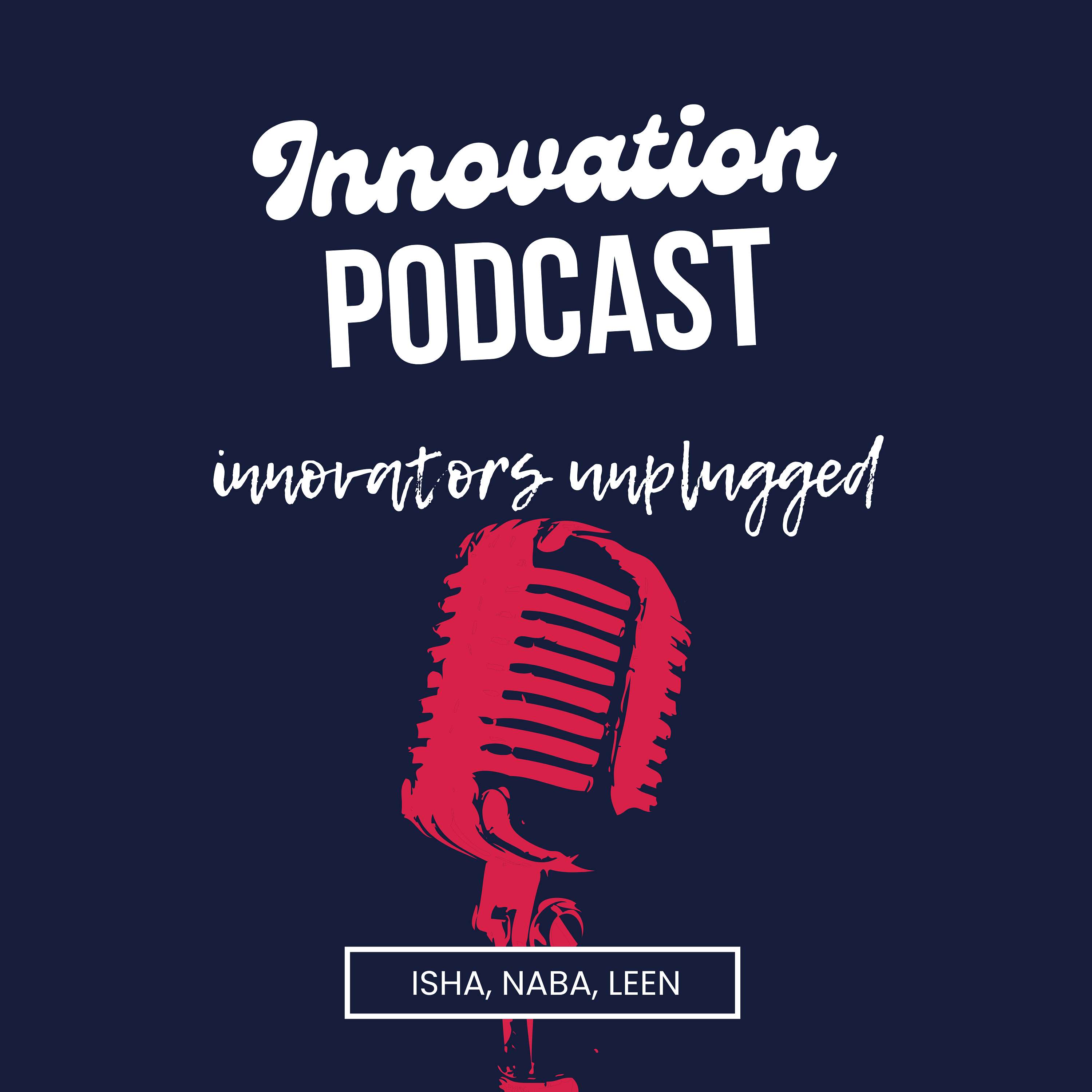 Innovators Unplugged