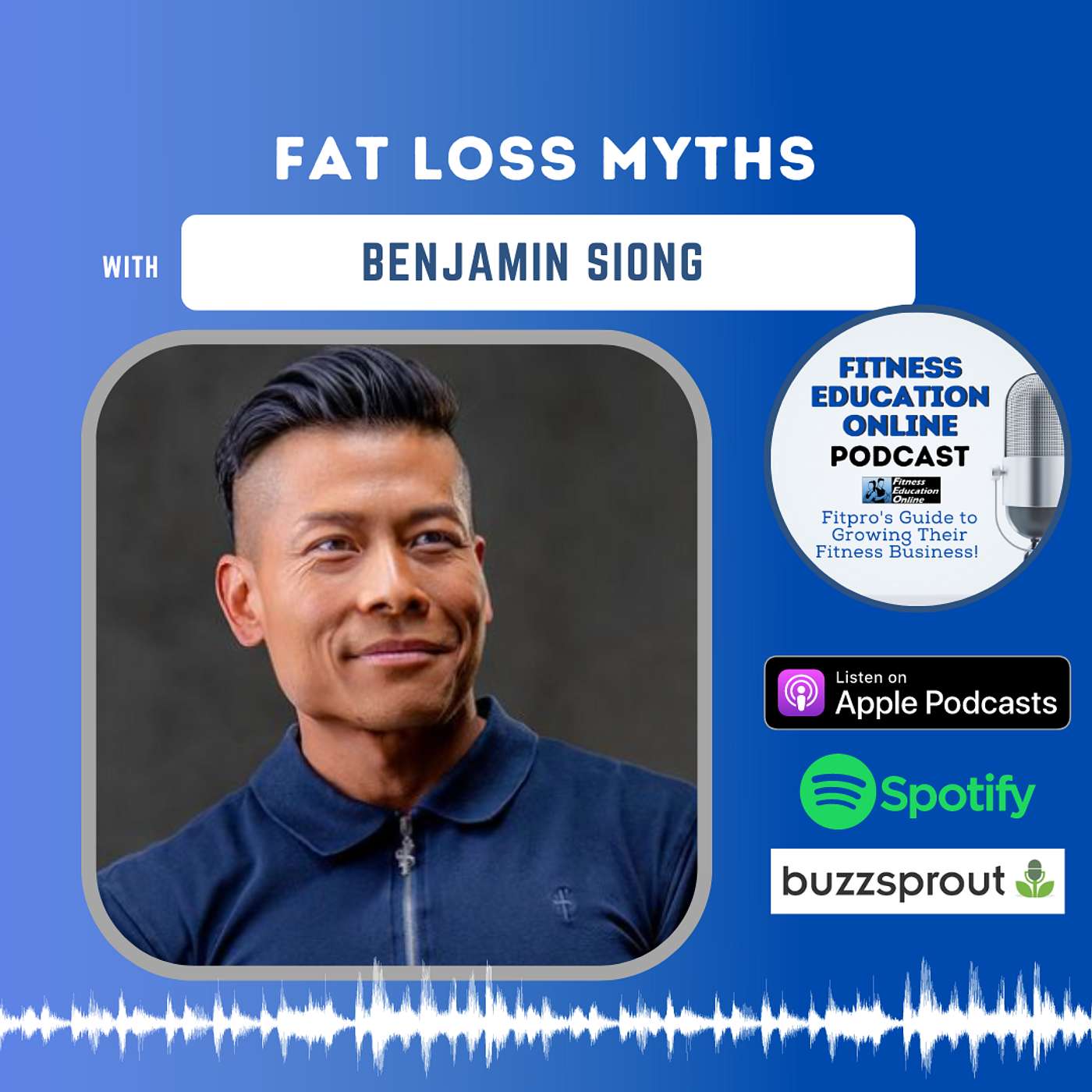 Ep 315: Fat Loss Myths with Benjamin Siong