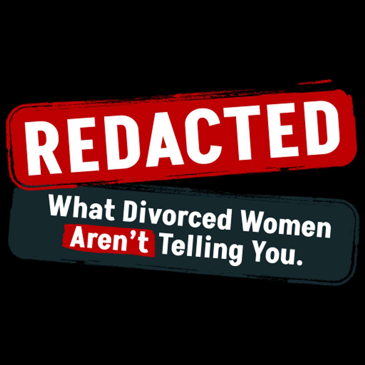 Redacted: What Divorced Women Aren't Telling You cover art
