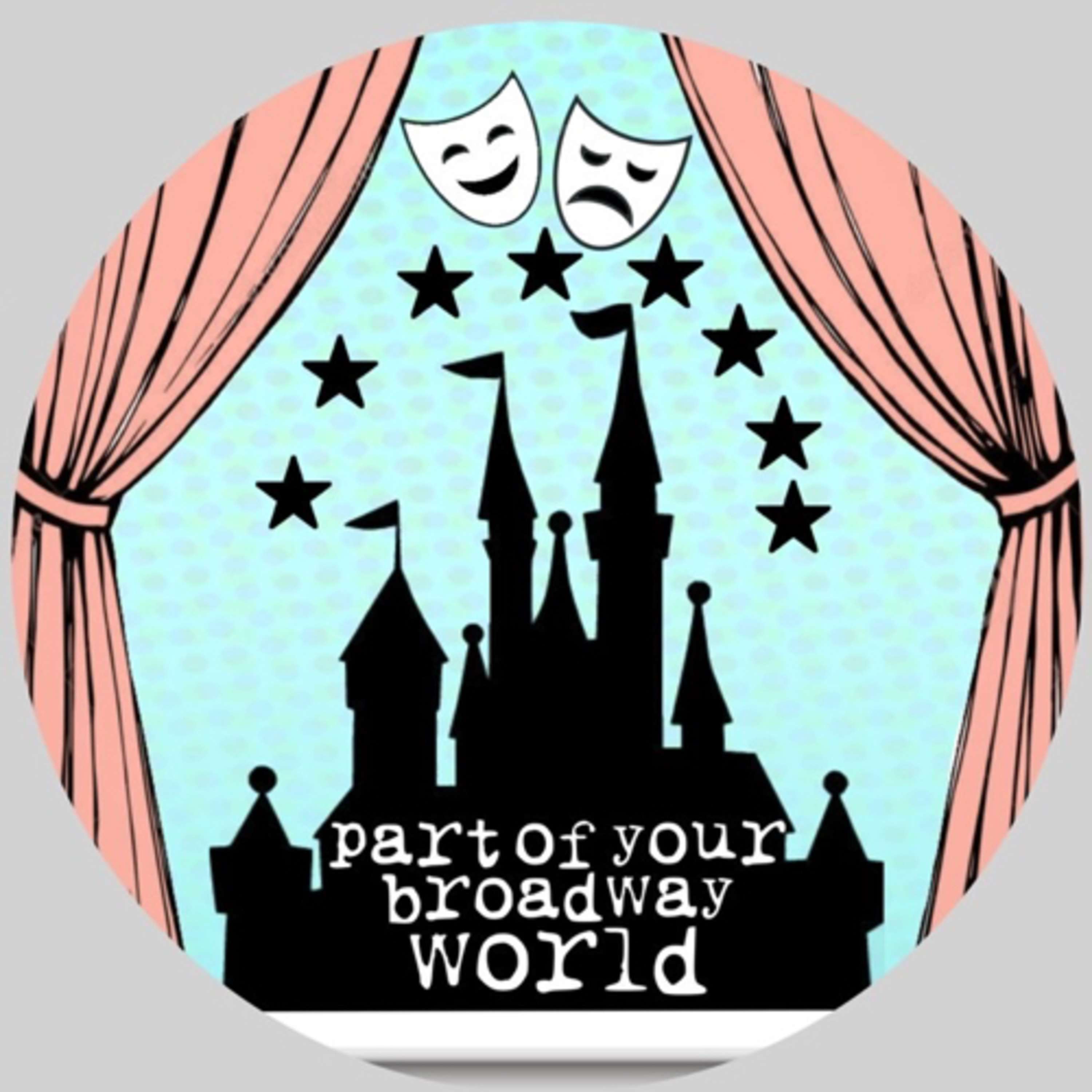 Part of your broadway world podcast ✨ podcast artwork