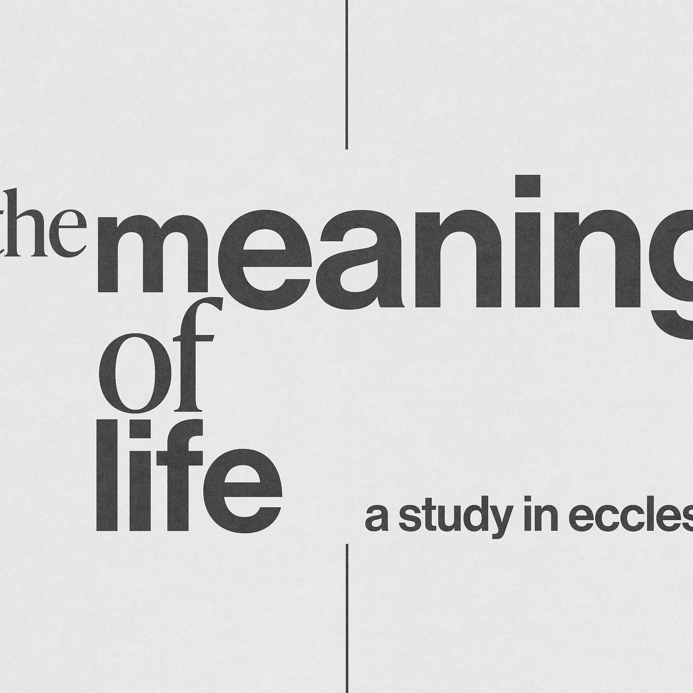 The Meaning of Life - Week 3 - Balance - Pastor Allan Malloy