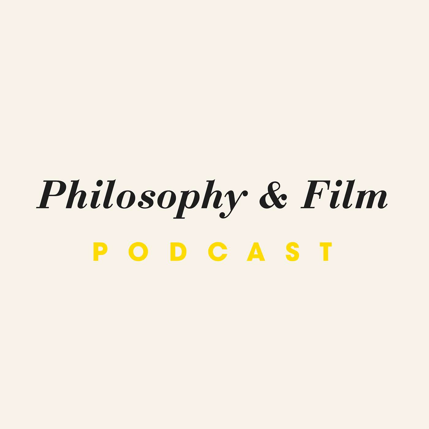 The Philosophy & Film Podcast Image