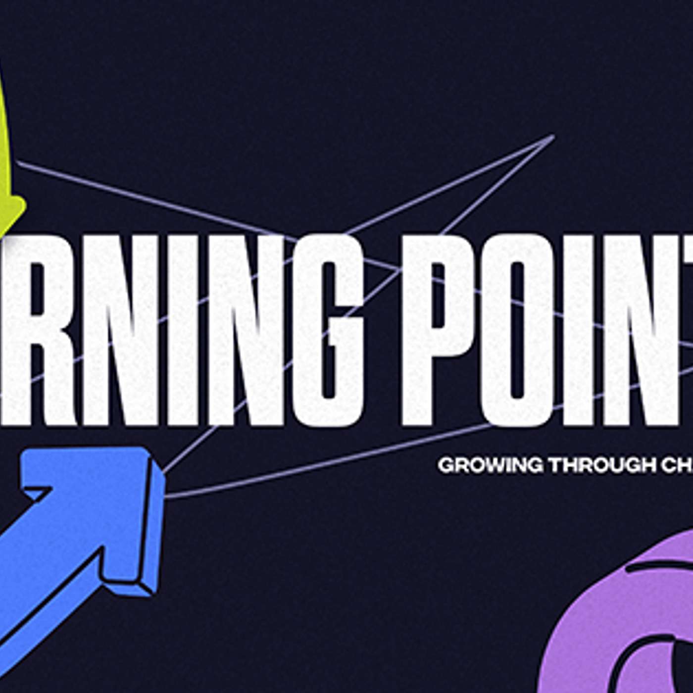 Turning Points: Growing Through Change // Jamie Nunnally