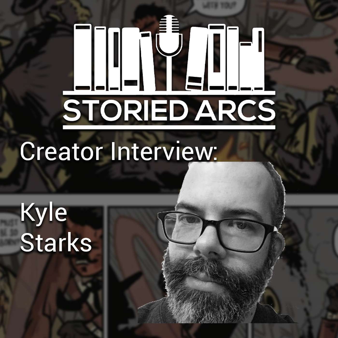 Creator Interview: Kyle Starks