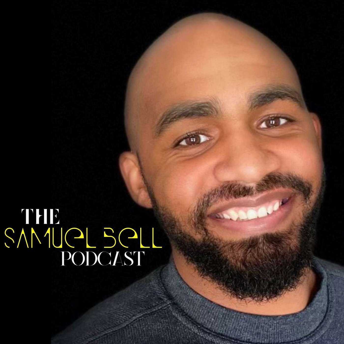 The Samuel Bell Podcast
