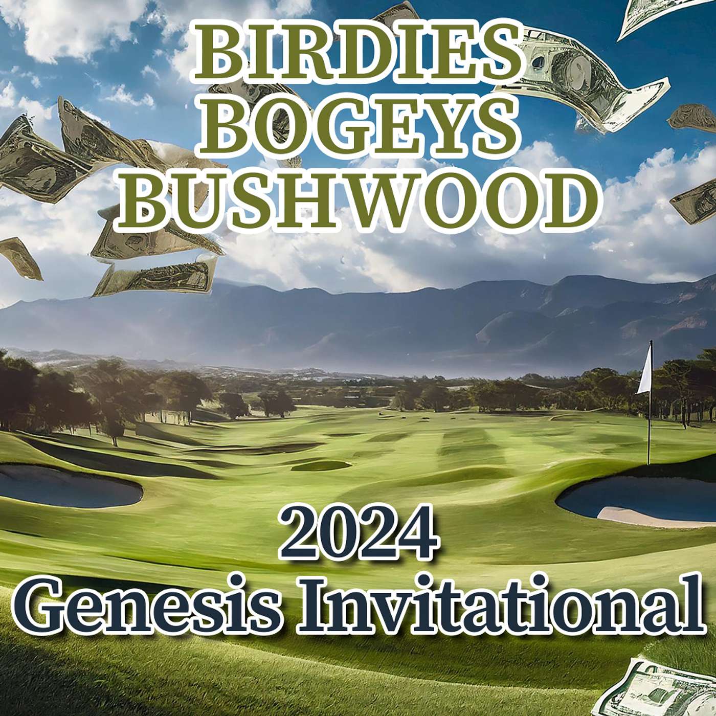 2024 Genesis Invitational Wagers, DFS, Strategy, Picks & One-and-Done #PGA #GenesisInvitational episode artwork