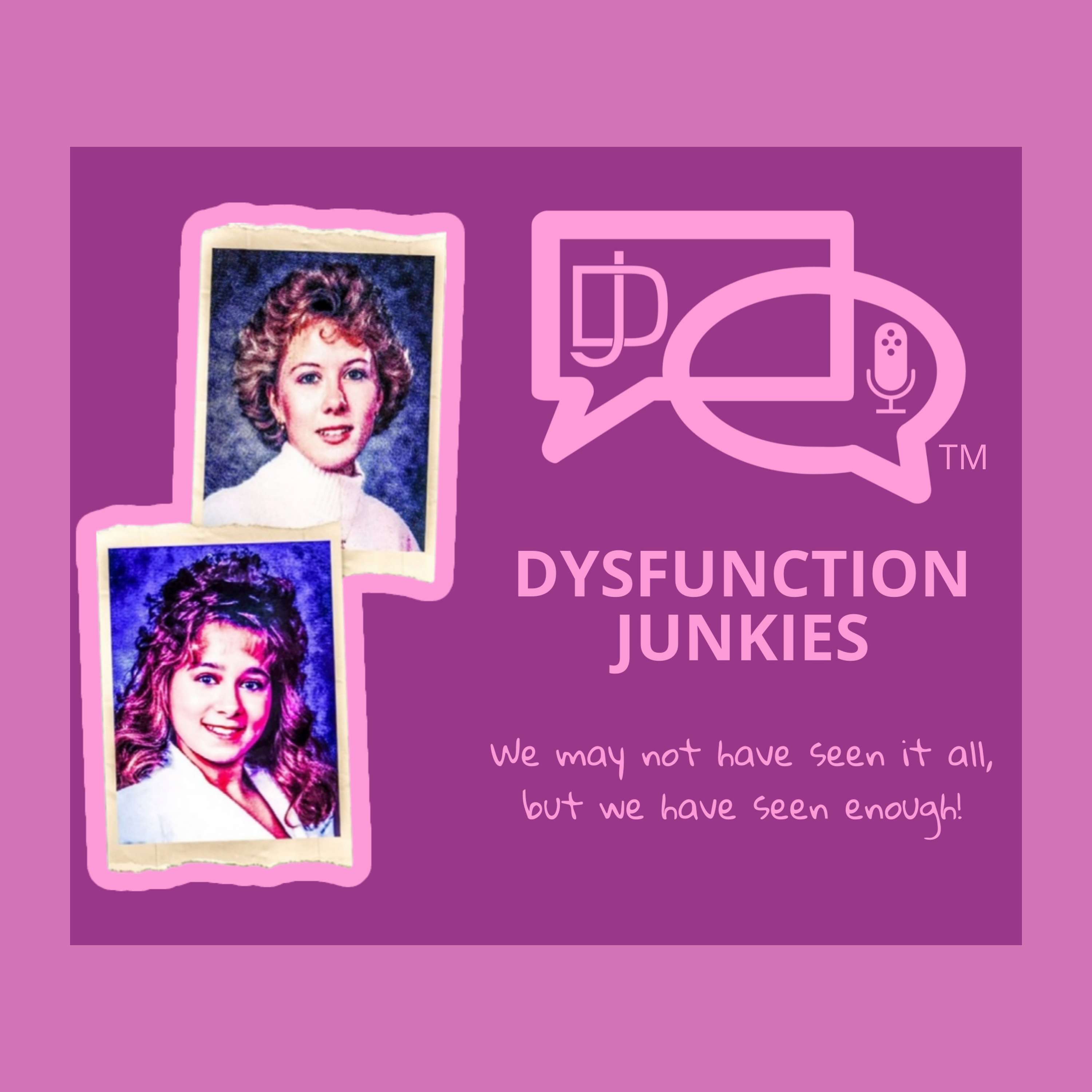 Dysfunction Junkies