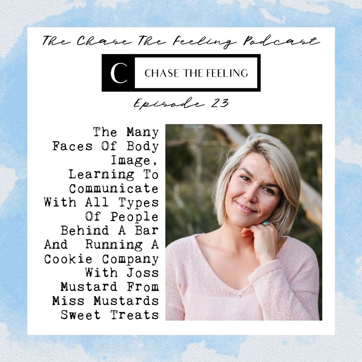 The Chase The Feeling Podcast