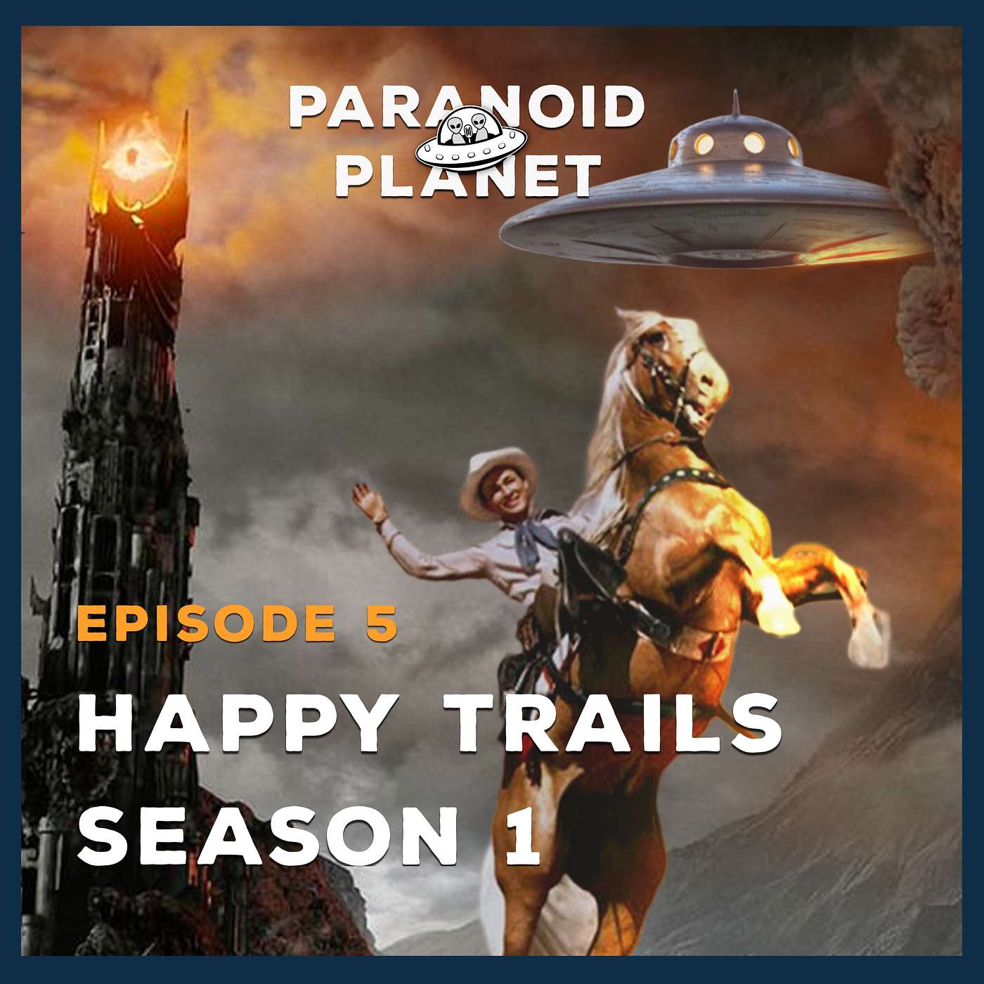 Episode 5 : “Happy Trails, Season 1”