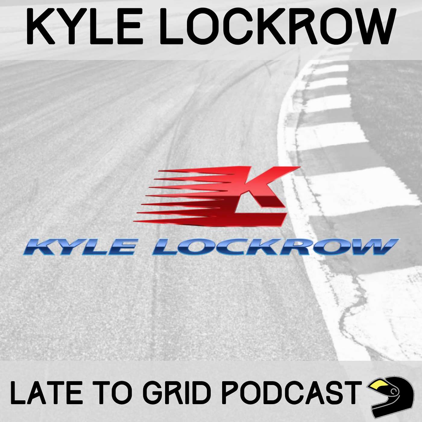 Late to Grid - Grassroots Racing