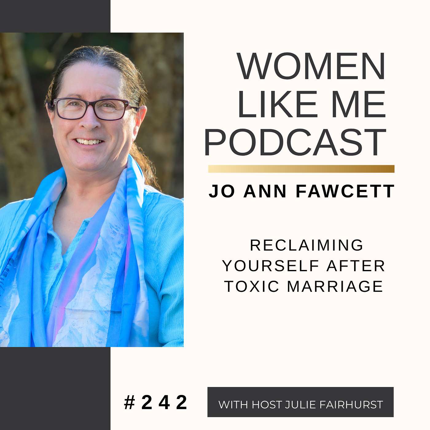 Jo Ann Fawcett: Narcissistic Abuse, Codependency & Reclaiming Yourself After Toxic Marriage episode artwork