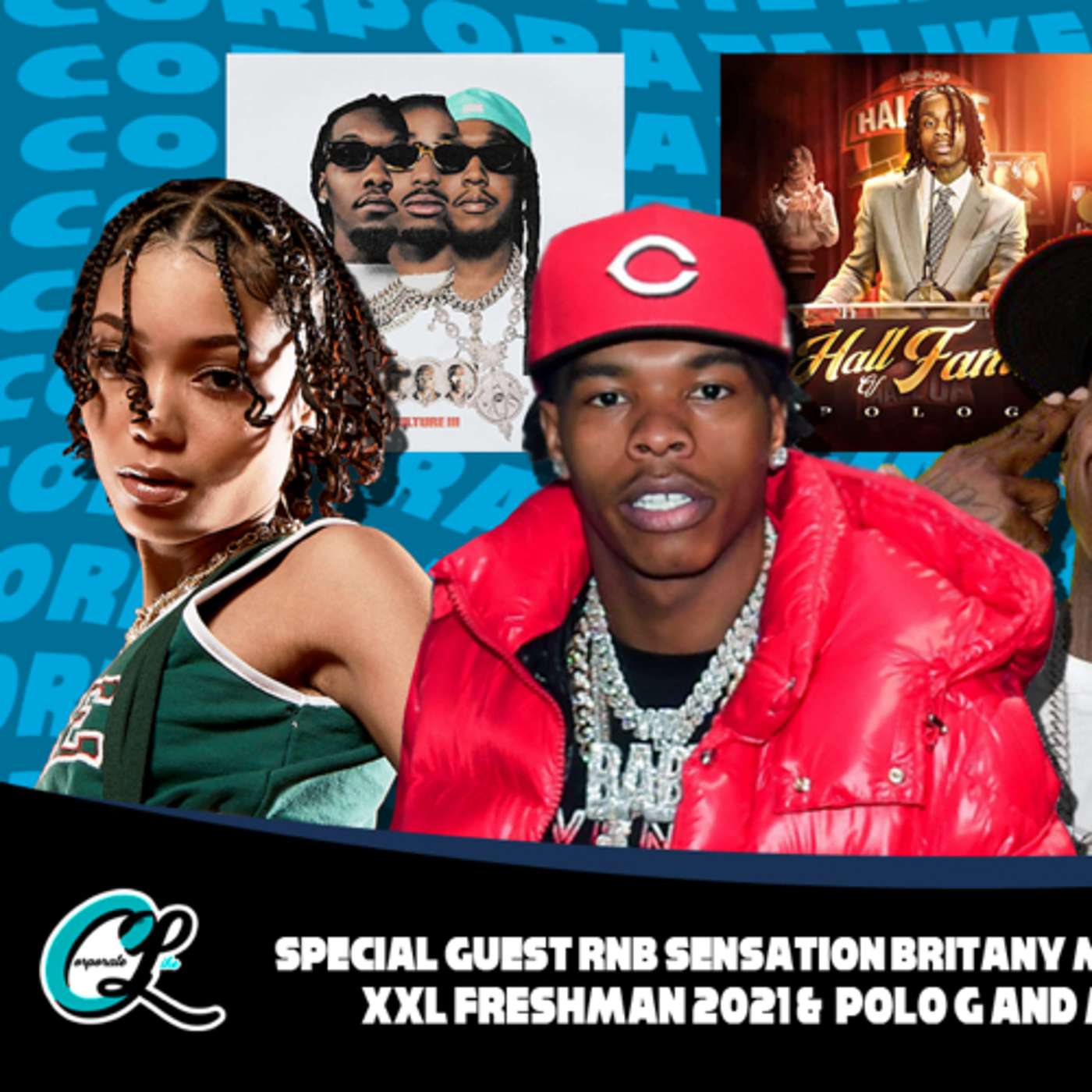 Special Guest RnB Sensation Britany Marie. Lil Baby or Da Baby? XXL Freshman Cover. Album Review of Polo G "Hall of Fame" and Migos "Culture 3"