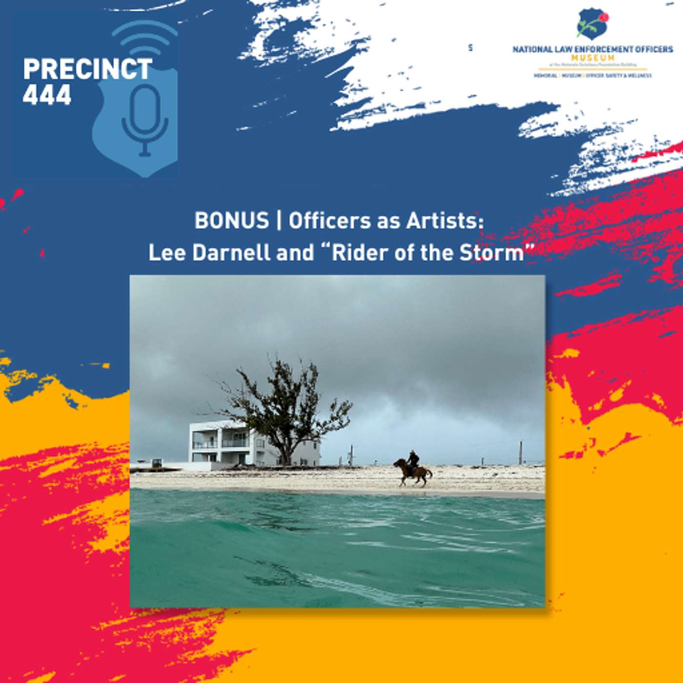BONUS | Officers as Artists:  Lee Darnell and “Rider of the Storm”