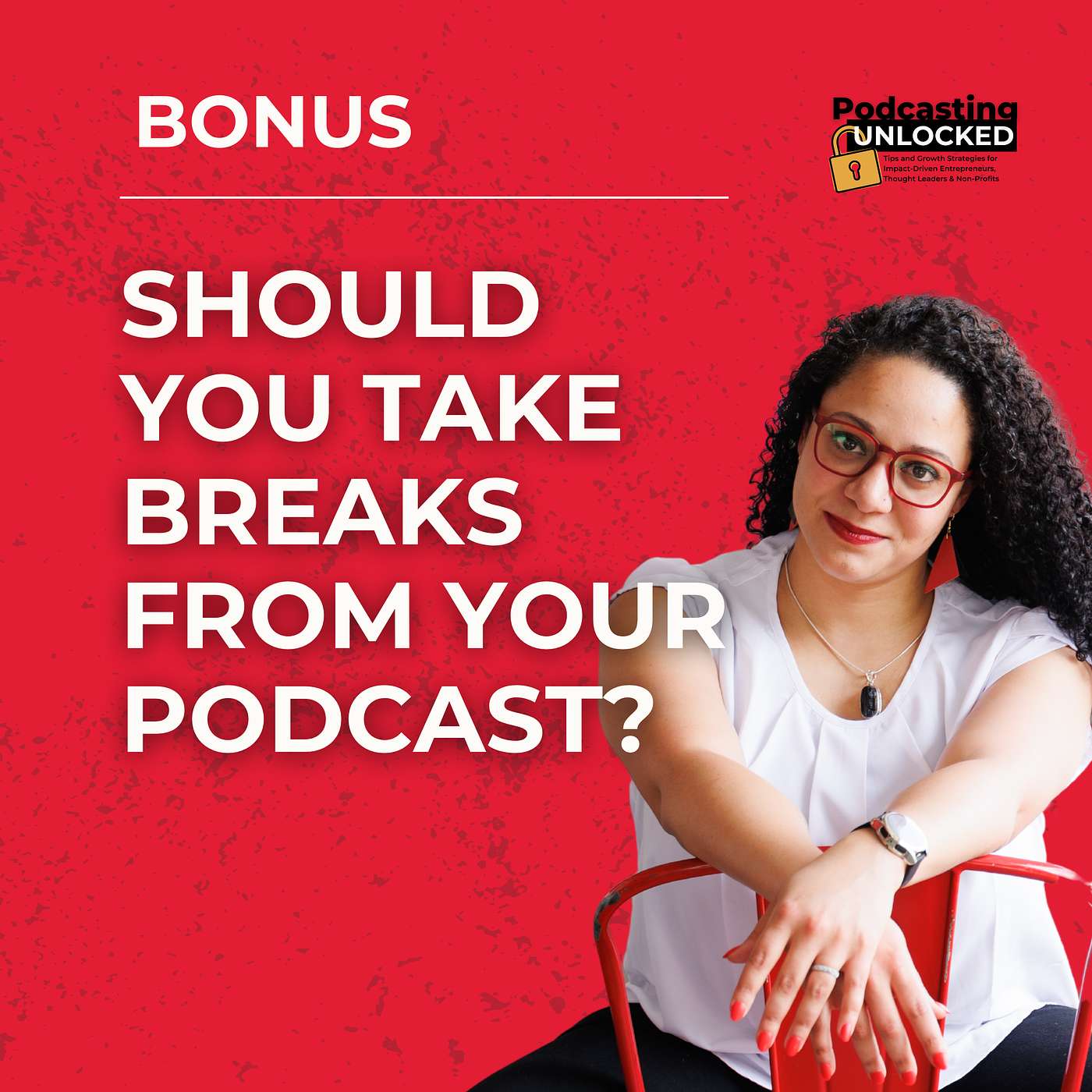 Should You Take Breaks from Your Podcast?