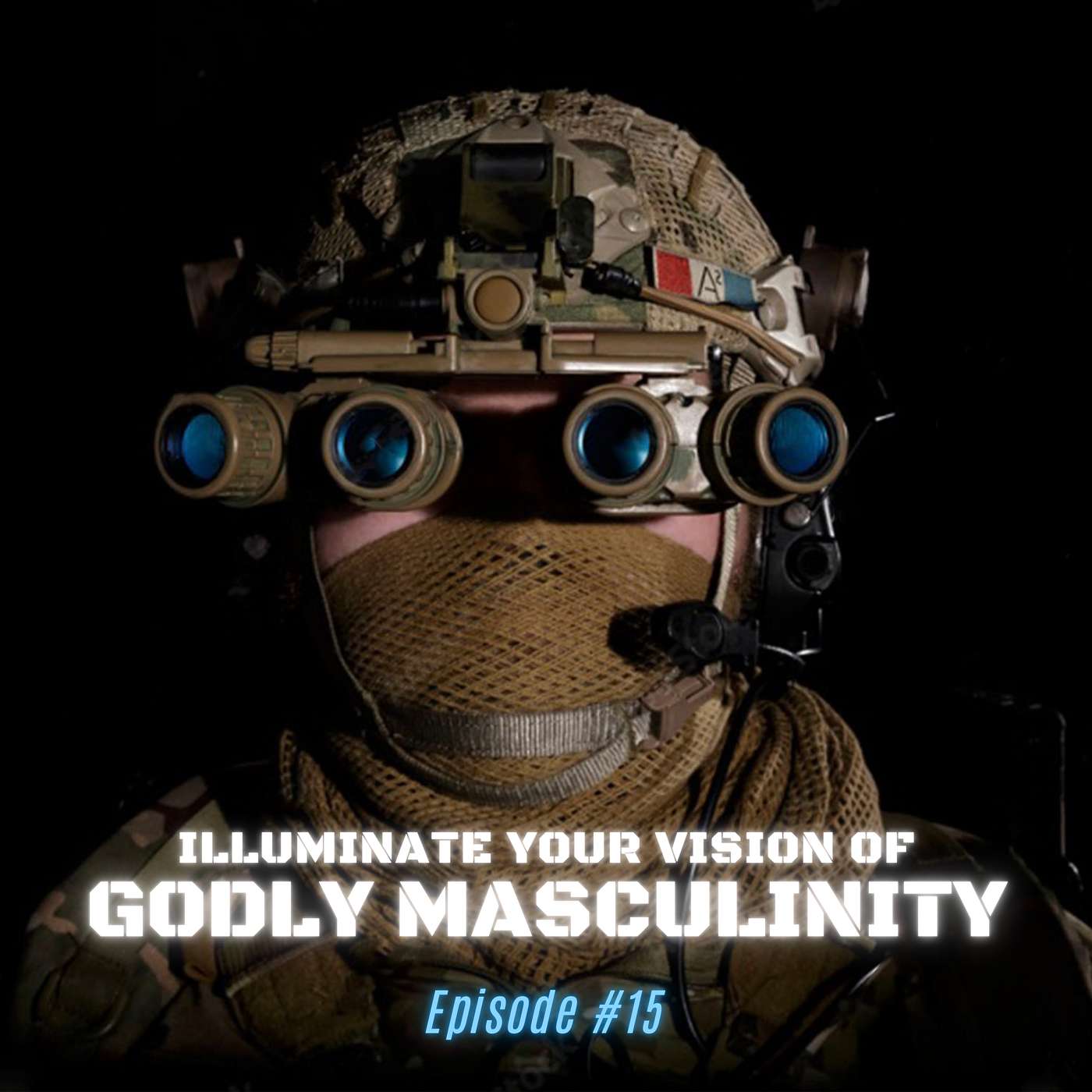 Illuminate Your Vision of Godly Masculinity